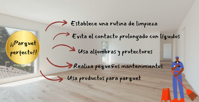 infografia con tips para mantener el parquet en perfectas condiciones