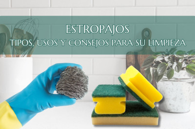Estropajos: tipos, usos y consejos para su limpieza y mantenimiento